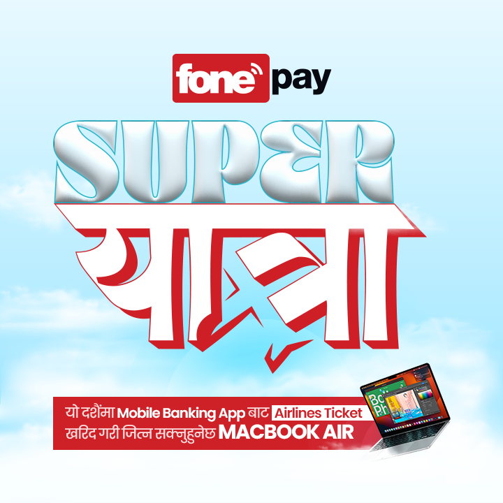 Fonepay’s Superyatra. Win MacBook Air & Cashback Opportunities - Featured Image